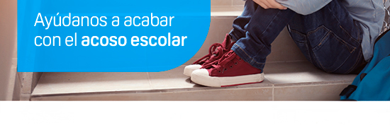 Ayudanos a acabar con el acoso escolar